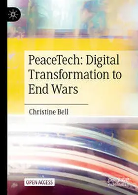 Bell |  PeaceTech: Digital Transformation to End Wars | Buch |  Sack Fachmedien