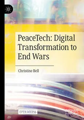 Bell |  PeaceTech: Digital Transformation to End Wars | Buch |  Sack Fachmedien
