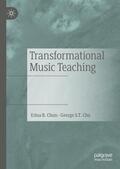Chu / Chun |  Transformational Music Teaching | Buch |  Sack Fachmedien