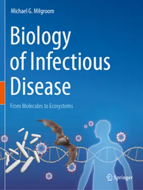 Milgroom |  Biology of Infectious Disease | Buch |  Sack Fachmedien