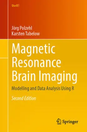 Polzehl / Tabelow | Magnetic Resonance Brain Imaging | E-Book | sack.de