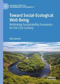 Laurent |  Toward Social-Ecological Well-Being | Buch |  Sack Fachmedien
