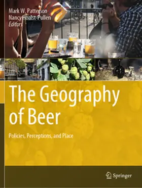 Hoalst-Pullen / Patterson |  The Geography of Beer | Buch |  Sack Fachmedien
