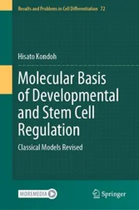 Kondoh |  Molecular Basis of Developmental and Stem Cell Regulation | eBook | Sack Fachmedien