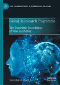 Shahi |  Global IR Research Programme | eBook | Sack Fachmedien