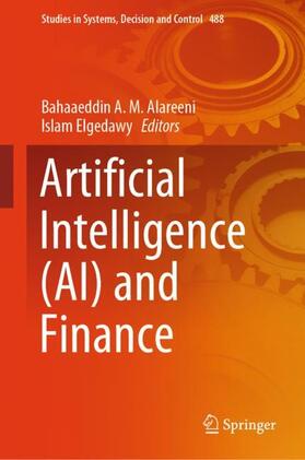Elgedawy / Alareeni |  Artificial Intelligence (AI) and Finance | Buch |  Sack Fachmedien