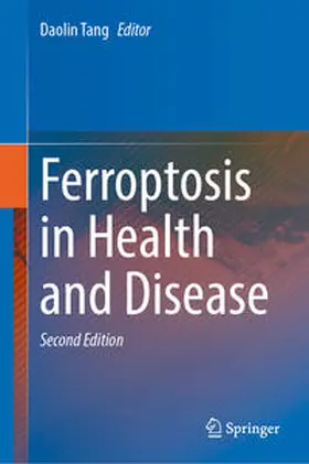 Tang | Ferroptosis in Health and Disease | E-Book | www.sack.de