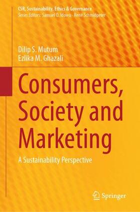 Ghazali / Mutum | Consumers, Society and Marketing | Buch | 978-3-031-39358-7 | sack.de