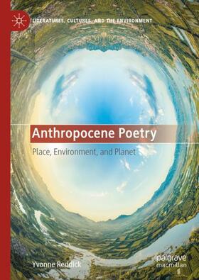 Reddick | Anthropocene Poetry | Buch | 978-3-031-39388-4 | sack.de
