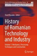 Banabic |  History of Romanian Technology and Industry | Buch |  Sack Fachmedien
