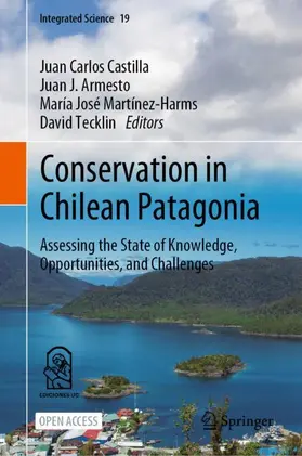 Castilla / Armesto Zamudio / Martínez-Harms |  Conservation in Chilean Patagonia | Buch |  Sack Fachmedien