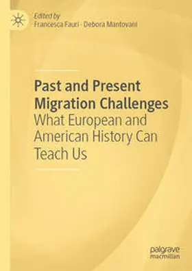 Fauri / Mantovani |  Past and Present Migration Challenges | Buch |  Sack Fachmedien
