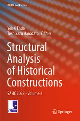 Endo / Hanazato |  Structural Analysis of Historical Constructions | Buch |  Sack Fachmedien