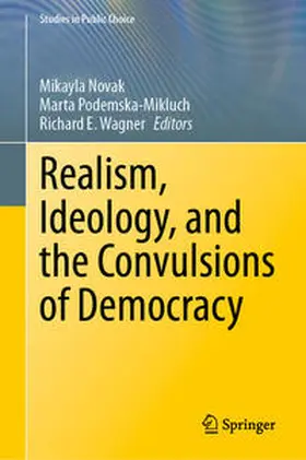 Novak / Podemska-Mikluch / Wagner | Realism, Ideology, and the Convulsions of Democracy | E-Book | sack.de