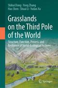 Dong / Zhang / Xu |  Grasslands on the Third Pole of the World | Buch |  Sack Fachmedien
