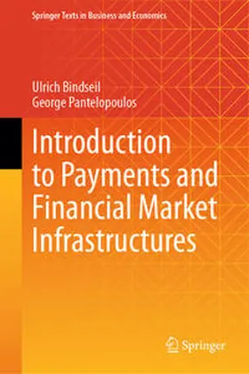 Bindseil / Pantelopoulos | Introduction to Payments and Financial Market Infrastructures | E-Book | www.sack.de