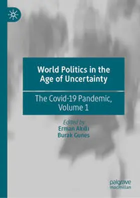 Akilli / Akilli / Gunes | World Politics in the Age of Uncertainty | E-Book | www.sack.de
