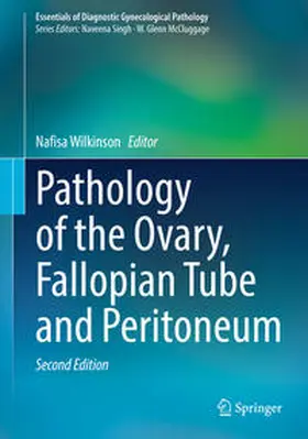 Wilkinson |  Pathology of the Ovary, Fallopian Tube and Peritoneum | Buch |  Sack Fachmedien