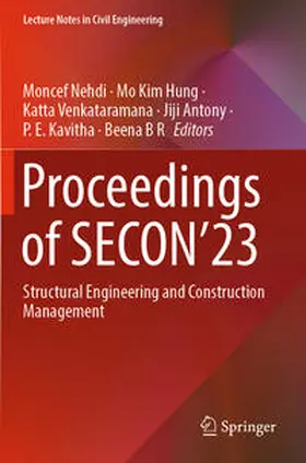 Nehdi / Hung / Venkataramana |  Proceedings of SECON'23 | Buch |  Sack Fachmedien