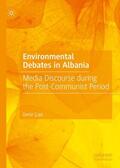 Çupi |  Environmental Debates in Albania | Buch |  Sack Fachmedien