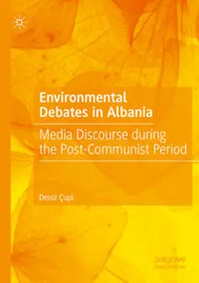 Çupi | Environmental Debates in Albania | Buch | 978-3-031-39762-2 | www.sack.de