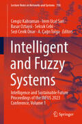 Kahraman / Sari / Oztaysi |  Intelligent and Fuzzy Systems | eBook | Sack Fachmedien