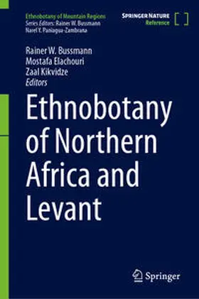 Bussmann / Elachouri / Kikvidze |  Ethnobotany of Northern Africa and Levant | Buch |  Sack Fachmedien