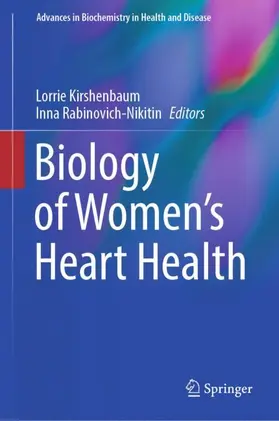Rabinovich-Nikitin / Kirshenbaum |  Biology of Women's Heart Health | Buch |  Sack Fachmedien