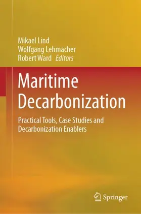 Lind / Lehmacher / Ward |  Maritime Decarbonization | Buch |  Sack Fachmedien