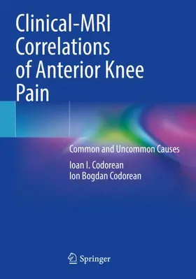 Codorean |  Clinical-MRI Correlations of Anterior Knee Pain | Buch |  Sack Fachmedien
