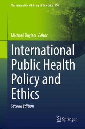 Boylan |  International Public Health Policy and Ethics | Buch |  Sack Fachmedien