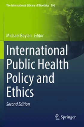 Boylan |  International Public Health Policy and Ethics | Buch |  Sack Fachmedien