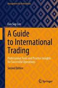 Lee |  A Guide to International Trading | Buch |  Sack Fachmedien