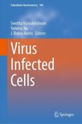 Vijayakrishnan / Harris / Jiu |  Virus Infected Cells | Buch |  Sack Fachmedien