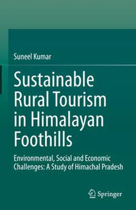 Kumar |  Sustainable Rural Tourism in Himalayan Foothills | eBook | Sack Fachmedien