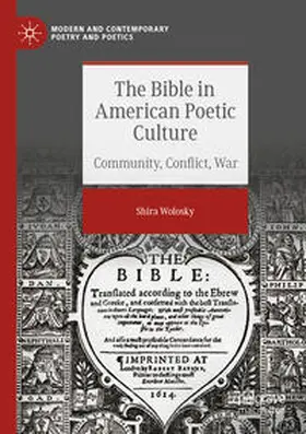 Wolosky |  The Bible in American Poetic Culture | Buch |  Sack Fachmedien