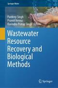 Singh / Verma |  Wastewater Resource Recovery and Biological Methods | Buch |  Sack Fachmedien