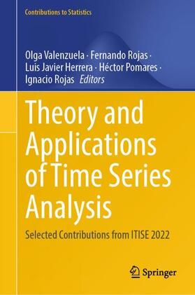 Valenzuela / Rojas / Herrera | Theory and Applications of Time Series Analysis | Buch | 978-3-031-40208-1 | sack.de