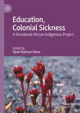 Wane |  Education, Colonial Sickness | Buch |  Sack Fachmedien