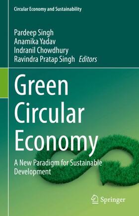 Singh / Yadav / Chowdhury | Green Circular Economy | Buch | 978-3-031-40303-3 | sack.de