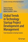 Patnaik / Tajeddini / Pallotta |  Global Trends in Technology Startup Project Development and Management | Buch |  Sack Fachmedien