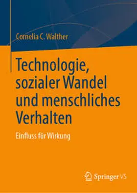 Walther |  Technologie, sozialer Wandel und menschliches Verhalten | Buch |  Sack Fachmedien