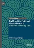 Lambright |  NASA and the Politics of Climate Research | Buch |  Sack Fachmedien