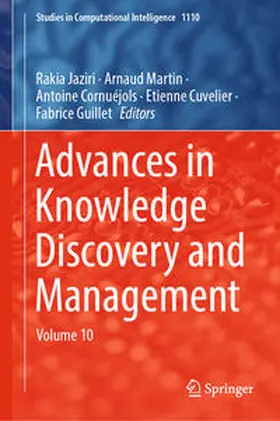 Jaziri / Martin / Cornuéjols |  Advances in Knowledge Discovery and Management | eBook | Sack Fachmedien