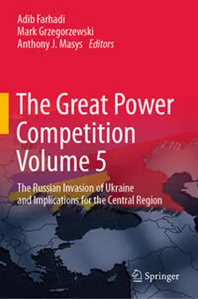 Farhadi / Grzegorzewski / Masys |  The Great Power Competition Volume 5 | eBook | Sack Fachmedien