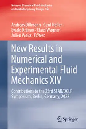 Dillmann / Heller / Weiss |  New Results in Numerical and Experimental Fluid Mechanics XIV | Buch |  Sack Fachmedien