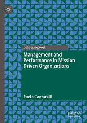 Cantarelli |  Management and Performance in Mission Driven Organizations | Buch |  Sack Fachmedien