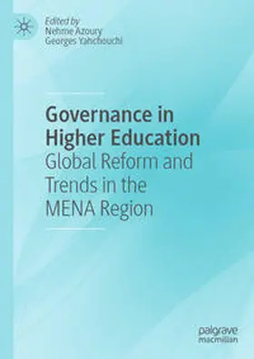 Yahchouchi / Azoury | Governance in Higher Education | Buch | 978-3-031-40585-3 | sack.de