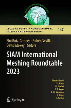 Ruiz-Gironés / Moxey / Sevilla |  SIAM International Meshing Roundtable 2023 | Buch |  Sack Fachmedien