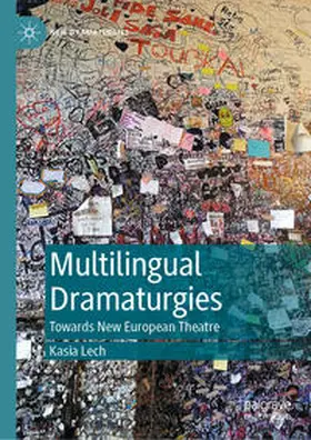 Lech | Multilingual Dramaturgies | Buch | 978-3-031-40623-2 | www.sack.de